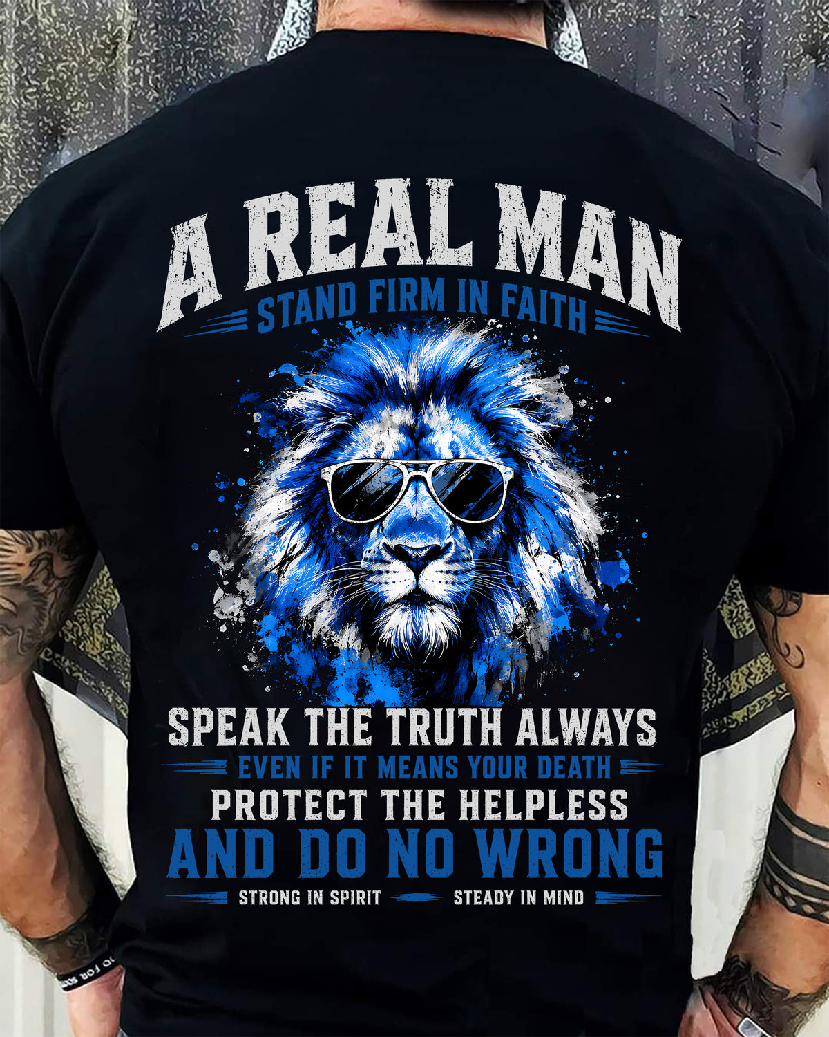 A REAL MAN STAND FIRM IN FAITH - SHIRTS FOR MEN - TOBY00 (SKU2609-05)