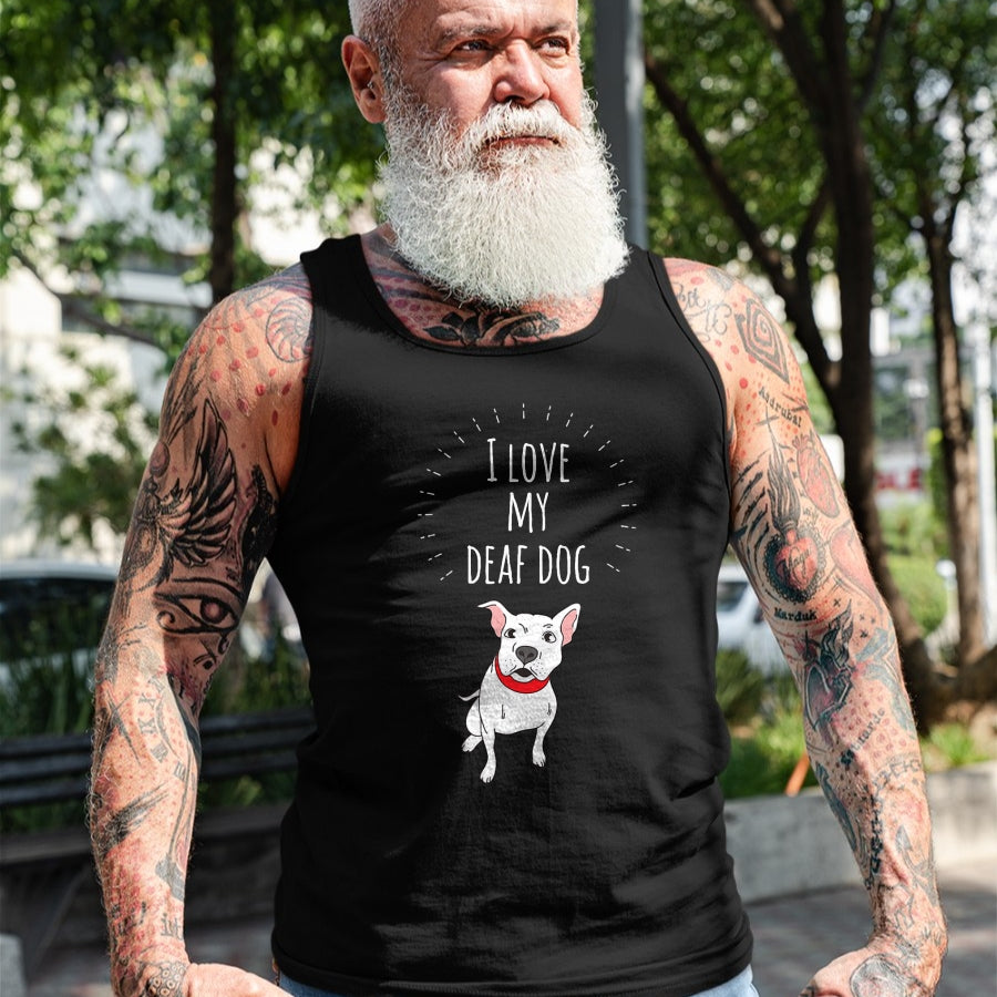 Dog Love Shirt, Dog Lover Gift T-Shirt/Hoodie/Sweatshirt HLT00 - I Love My Deaf Dog Cute T-Shirt For PitBull Lovers T-Shirt