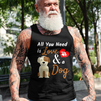 Dog Love Shirt, Dog Lover Gift T-Shirt/Hoodie/Sweatshirt HLT00 - Dog Lover Present - All You Need is Love and a Dog Funny T-Shirt