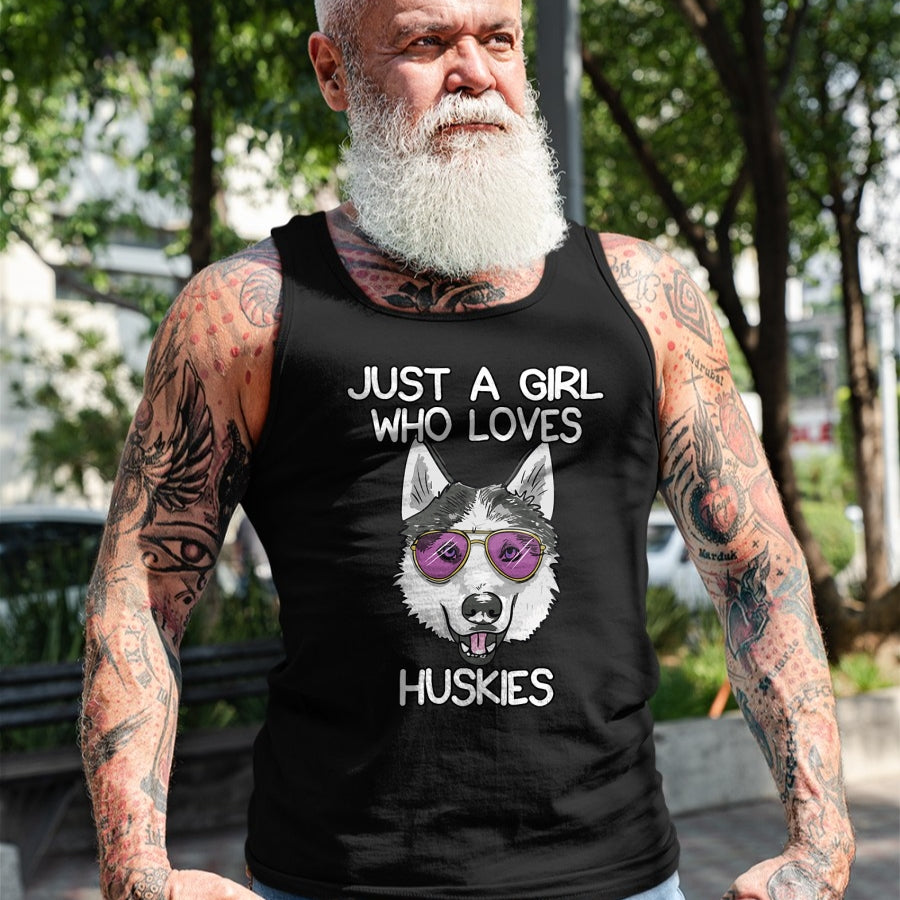 Dog Love Shirt, Dog Lover Gift T-Shirt/Hoodie/Sweatshirt HLT00 - Just A Girl Who Loves Huskies Dog Lover Gifts Husky Owner T-Shirt