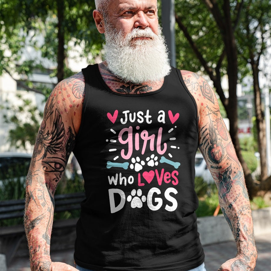 Dog Love Shirt, Dog Lover Gift T-Shirt/Hoodie/Sweatshirt HLT00 - Just a Girl Who Loves Dogs Funny Gift for Dog Lovers T-Shirt
