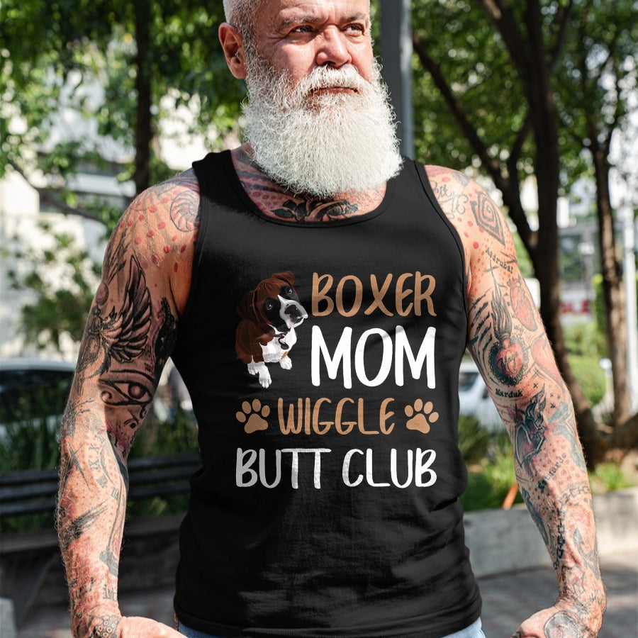 Dog Love Shirt, Dog Lover Gift T-Shirt/Hoodie/Sweatshirt HLT00 -Boxer Mom Wiggle Butt Club Dog Lover T-Shirt