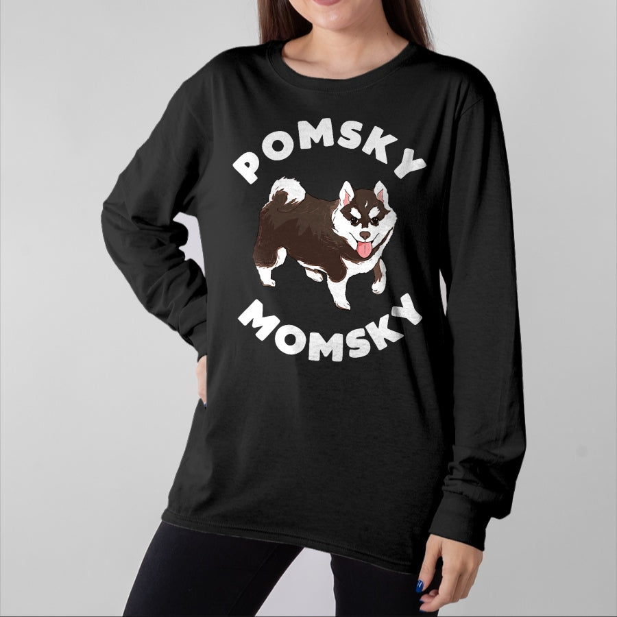 Dog Love Shirt, Dog Lover Gift T-Shirt/Hoodie/Sweatshirt HLT00 - Pomsky Momsky for Dog Pet Mom T-Shirt
