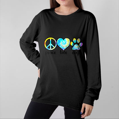 Dog Love Shirt, Dog Lover Gift T-Shirt/Hoodie/Sweatshirt HLT00 - Dog Love Shirt Dog Mom Dog Dads Gift Peace Love Dogs Tie Dye T-Shirt