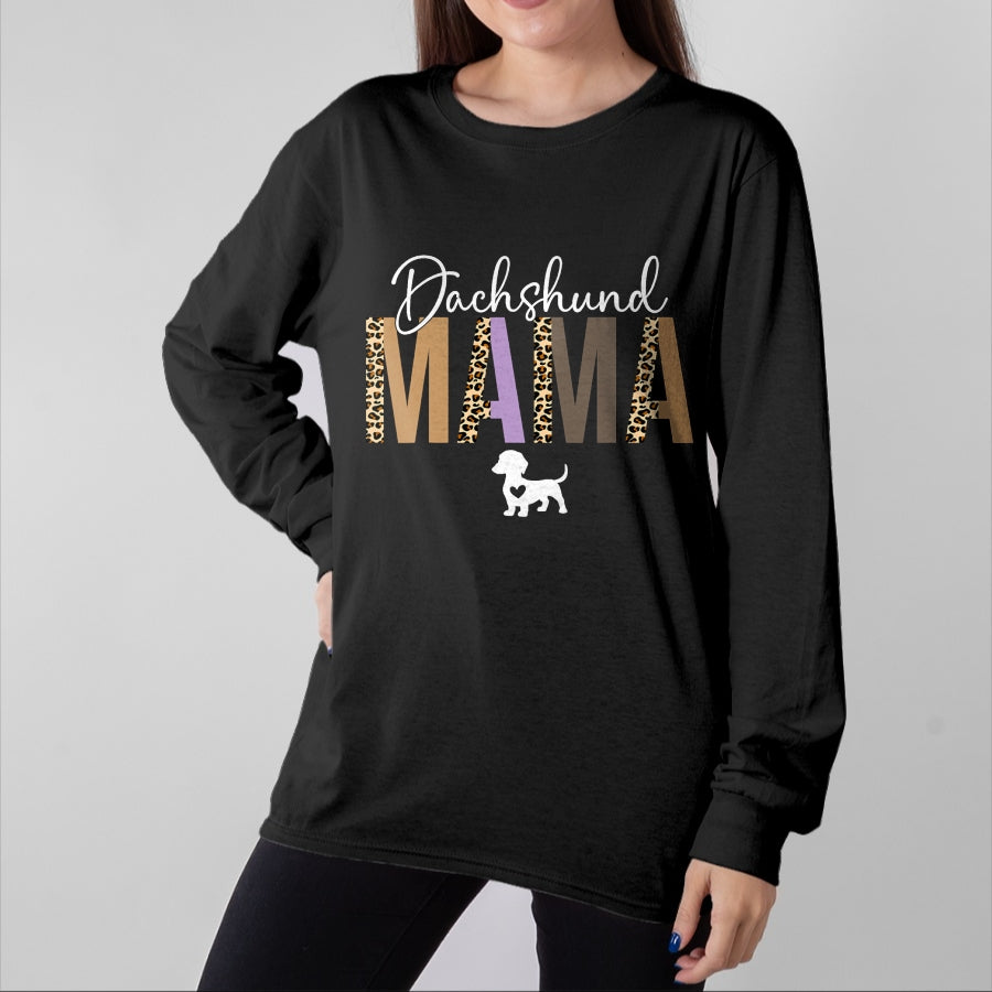 Dog Love Shirt, Dog Lover Gift T-Shirt/Hoodie/Sweatshirt HLT00 - Dachshund mom gifts for women dachshund mama dog mom pet T-Shirt
