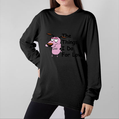 Dog Love Shirt, Dog Lover Gift T-Shirt/Hoodie/Sweatshirt HLT00 - Courage the Cowardly Dog For Love T-Shirt