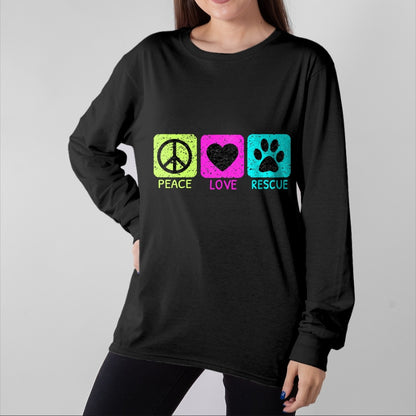Dog Love Shirt, Dog Lover Gift T-Shirt/Hoodie/Sweatshirt HLT00 - Peace Love Rescue Dogs Distressed Graphic Animal Lovers Long Sleeve T-Shirt