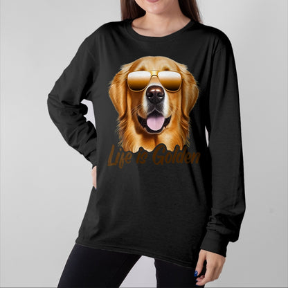 Dog Love Shirt, Dog Lover Gift T-Shirt/Hoodie/Sweatshirt HLT00 - Life is Golden Funny Golden Retriever Cute Dog Good Pet Life T-Shirt
