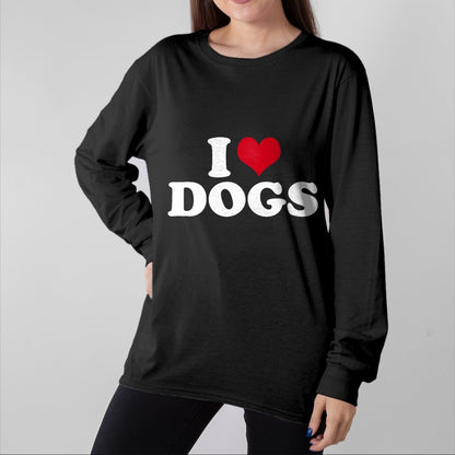 Dog Love Shirt, Dog Lover Gift T-Shirt/Hoodie/Sweatshirt HLT00 - I Love Dogs T-Shirt (1)