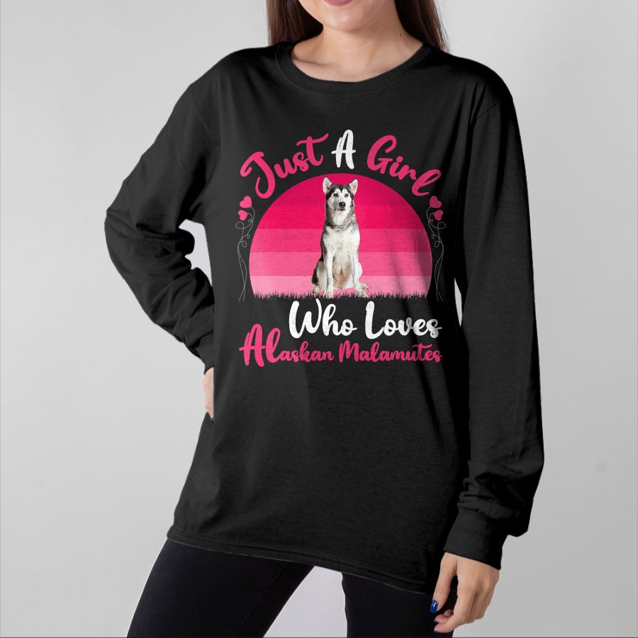 Dog Love Shirt, Dog Lover Gift T-Shirt/Hoodie/Sweatshirt HLT00 - Vintage Dog Lover Just A Girl Who Loves Alaskan Malamutes T-Shirt