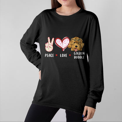 Dog Love Shirt, Dog Lover Gift T-Shirt/Hoodie/Sweatshirt HLT00 - peace love Goldendoodle gift for men women kids doodle dog T-Shirt