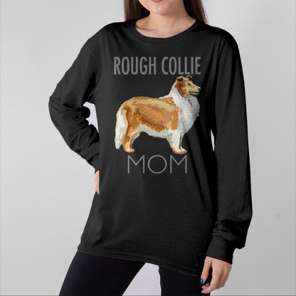 Dog Love Shirt, Dog Lover Gift T-Shirt/Hoodie/Sweatshirt HLT00 - Rough Collie Mom Dog tee shirt T-shirt Tshirt