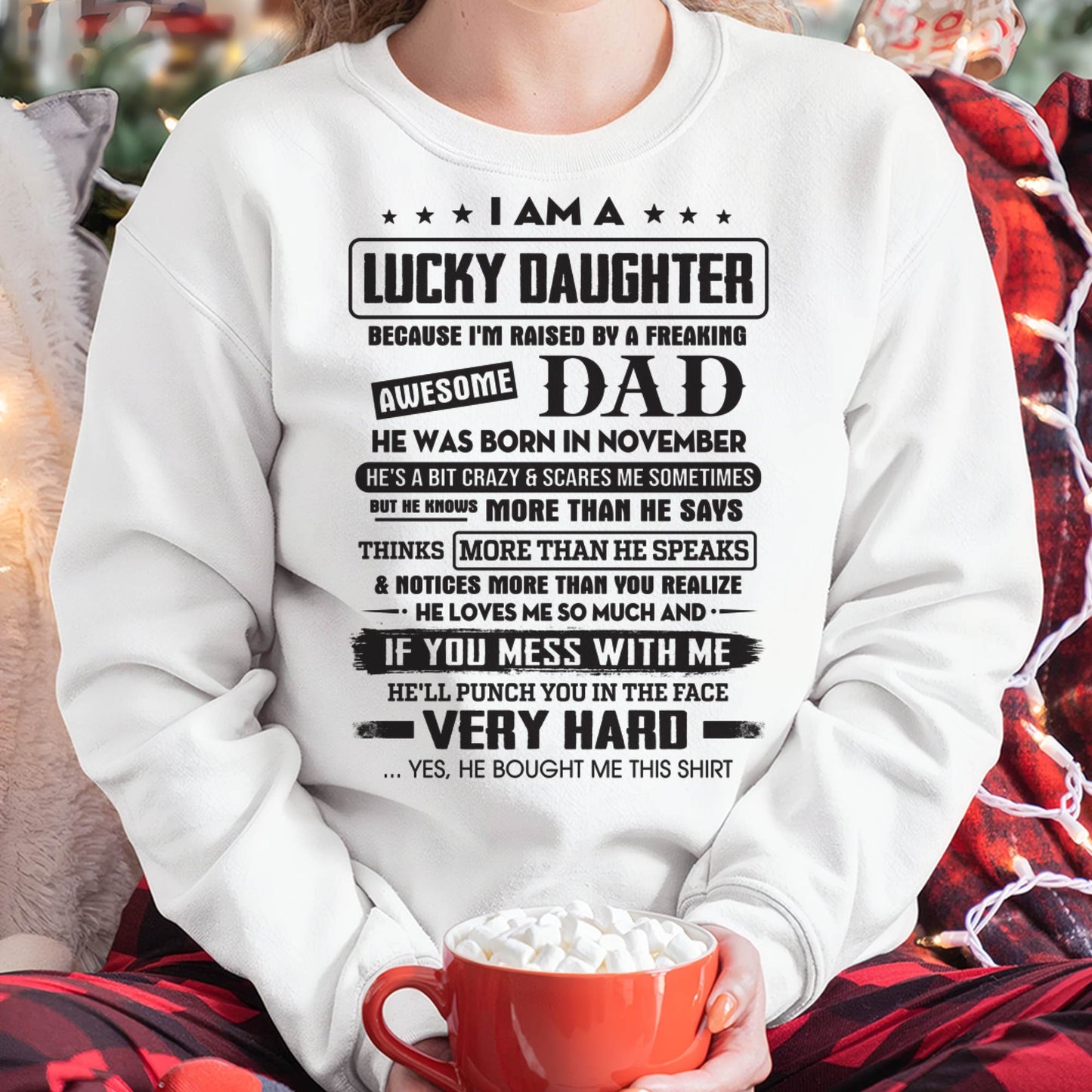 November - Lucky Daughter of Awesome Dad - Perfect Gift For Daughter From Dad - TOBY11 (SKU08-47-11)