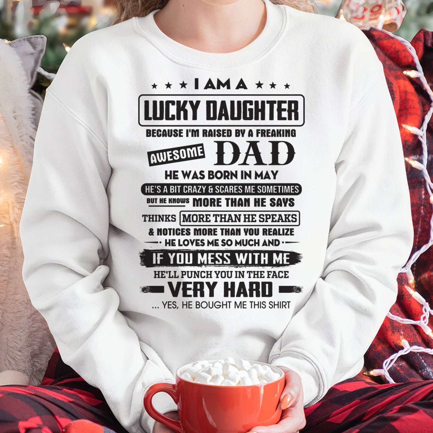 May - Lucky Daughter of Awesome Dad - Perfect Gift For Daughter From Dad - TOBY05 (SKU08-47-05)