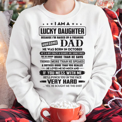 October - Lucky Daughter of Awesome Dad - Perfect Gift For Daughter From Dad - TOBY10 (SKU08-47-10)