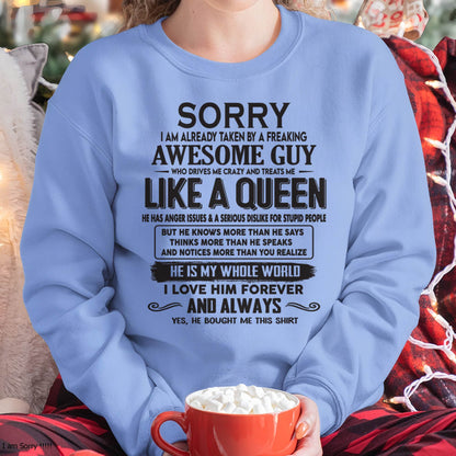 Sorry I am already taken by a freaking awesome guy - Gift for Wife From Husband - TOBY00 (SKU08-25-00)