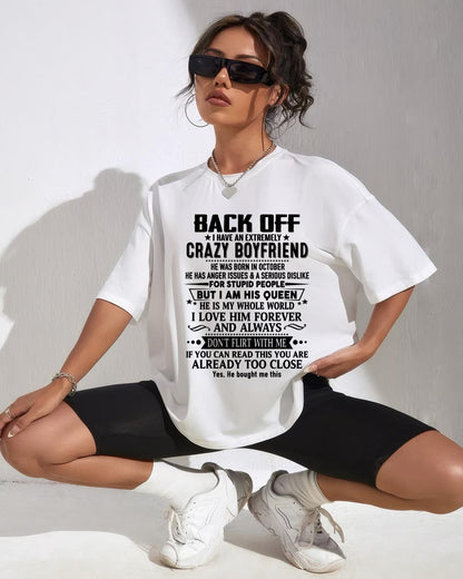 October - Back Off I Have An Extremely Crazy Boyfriend - Gift For Wife From Husband - TOBY10 (SKUT-BACKOFF-10)