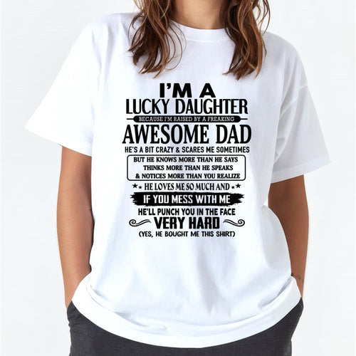 I'm Lucky Daughter - Gift for Daughter from Dad - TOBY00 (SKU-TLUCKYDD-00)