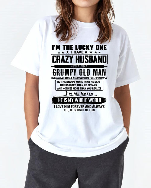 I am Lucky One I Have A Crazy Husband - Gift for Wife From Husband - TOBY00 (SKUT-LUCKYONE-00)