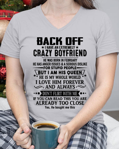 February - Back Off I Have An Extremely Crazy Boyfriend - Gift for Wife From Husband TOBY02 (SKUT-BACKOFF-02)