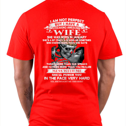January - I Am Not Perfect But I Have A Freaking Awesome Wife - Gift For Husband From Wife - TOBY01 (SKU06-34-01)