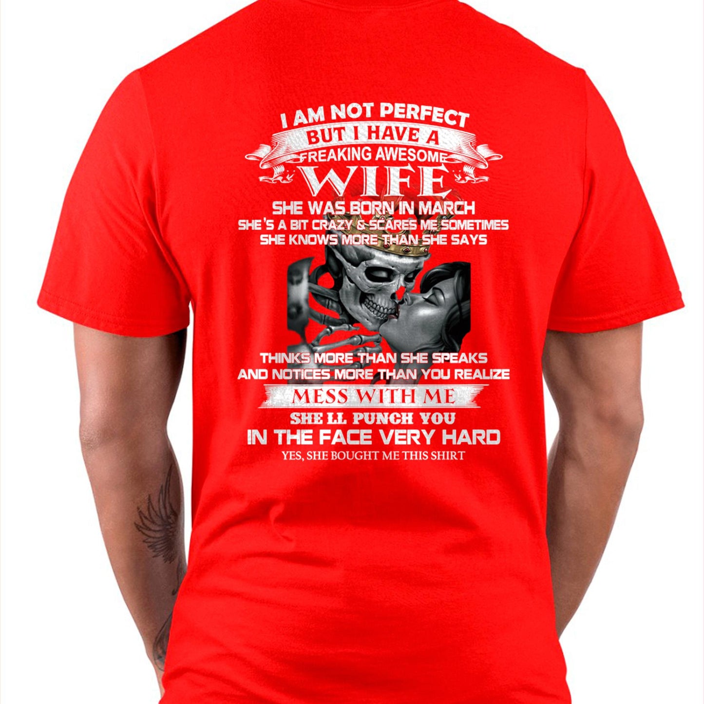 March - I Am Not Perfect But I Have A Freaking Awesome Wife - Gift For Husband From Wife - TOBY03 (SKU06-34-03)