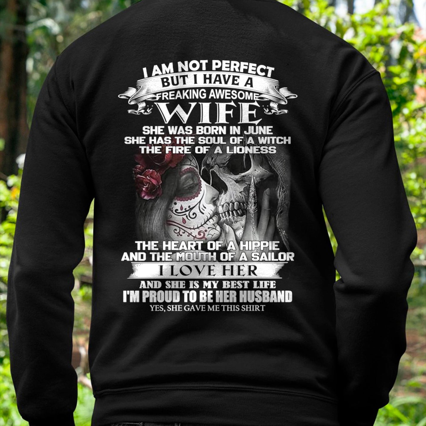 June - I Am Not Perfect But I Have A Freaking Awesome Wife - Gift For Husband From Wife - TOBY06 (SKU06-31-06)