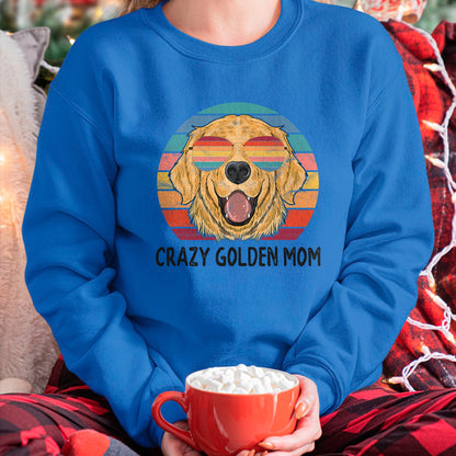 Dog Love Shirt, Dog Lover Gift T-Shirt/Hoodie/Sweatshirt HLT00 - Golden Retriever Dog Mom Gifts Crazy Golden Dog Mom T-Shirt
