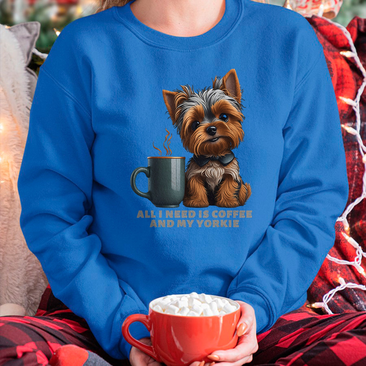 Dog Love Shirt, Dog Lover Gift T-Shirt/Hoodie/Sweatshirt HLT00 - All I Need Is Coffee And My Yorkie Funny Yorkie Dog Mom T-Shirt