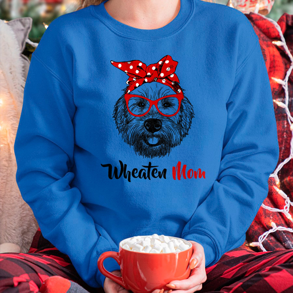 Dog Love Shirt, Dog Lover Gift T-Shirt/Hoodie/Sweatshirt HLT00 - Wheaten Terrier Mom Mama Dog T-Shirt