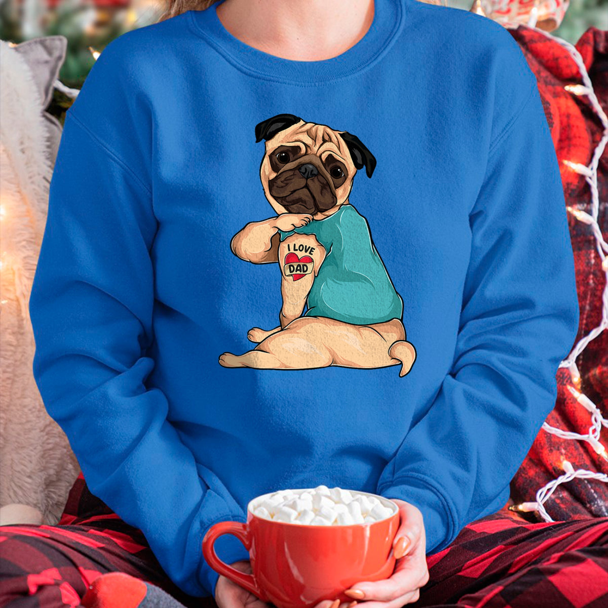 Dog Love Shirt, Dog Lover Gift T-Shirt/Hoodie/Sweatshirt HLT00 - Father_s Day gift funny dog Pug i love Dad tattoo T-Shirt