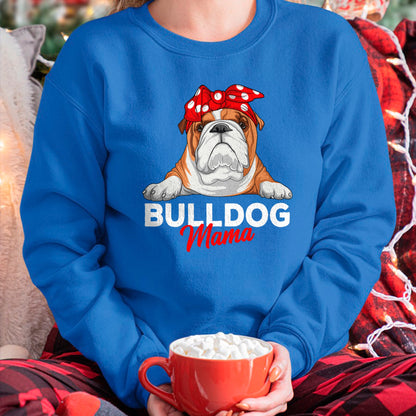 Dog Love Shirt, Dog Lover Gift T-Shirt/Hoodie/Sweatshirt HLT00 - English Bulldog Mama Bully Dog Mom Funny Womens Gift T-Shirt