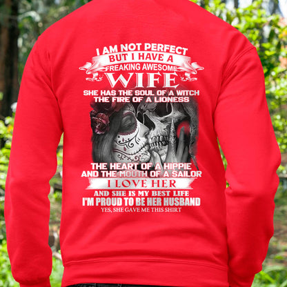 I Am Not Perfect But I Have A Freaking Awesome Wife - Gift For Husband From Wife - TOBY00 (SKU06-31-00)