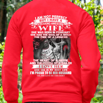 I Am Not Perfect But I Have A Freaking Awesome Wife - Gift For Husband From Wife - TOBY02 (SKU06-31-02)