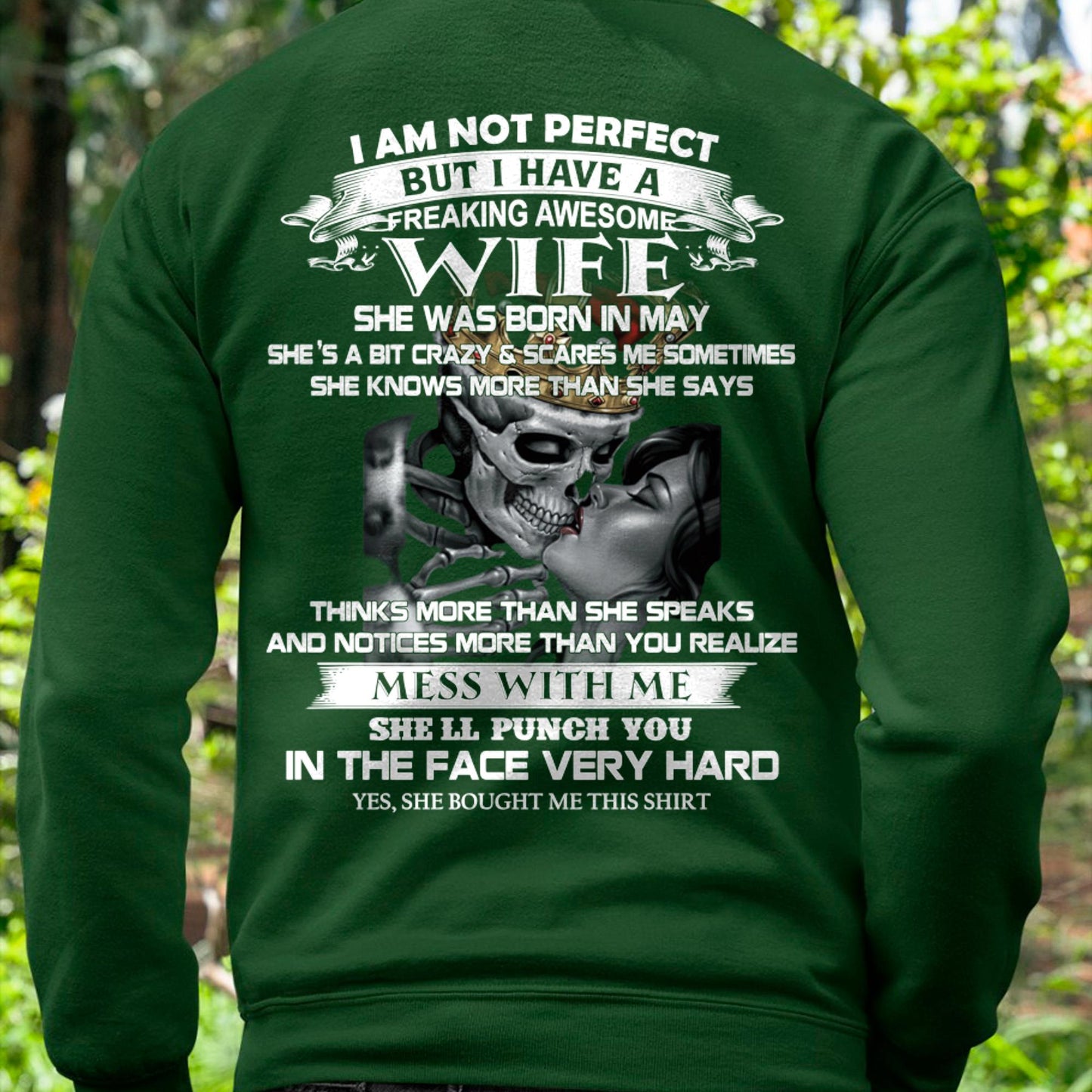 May - I Am Not Perfect But I Have A Freaking Awesome Wife - Gift For Husband From Wife - TOBY05 (SKU06-34-05)