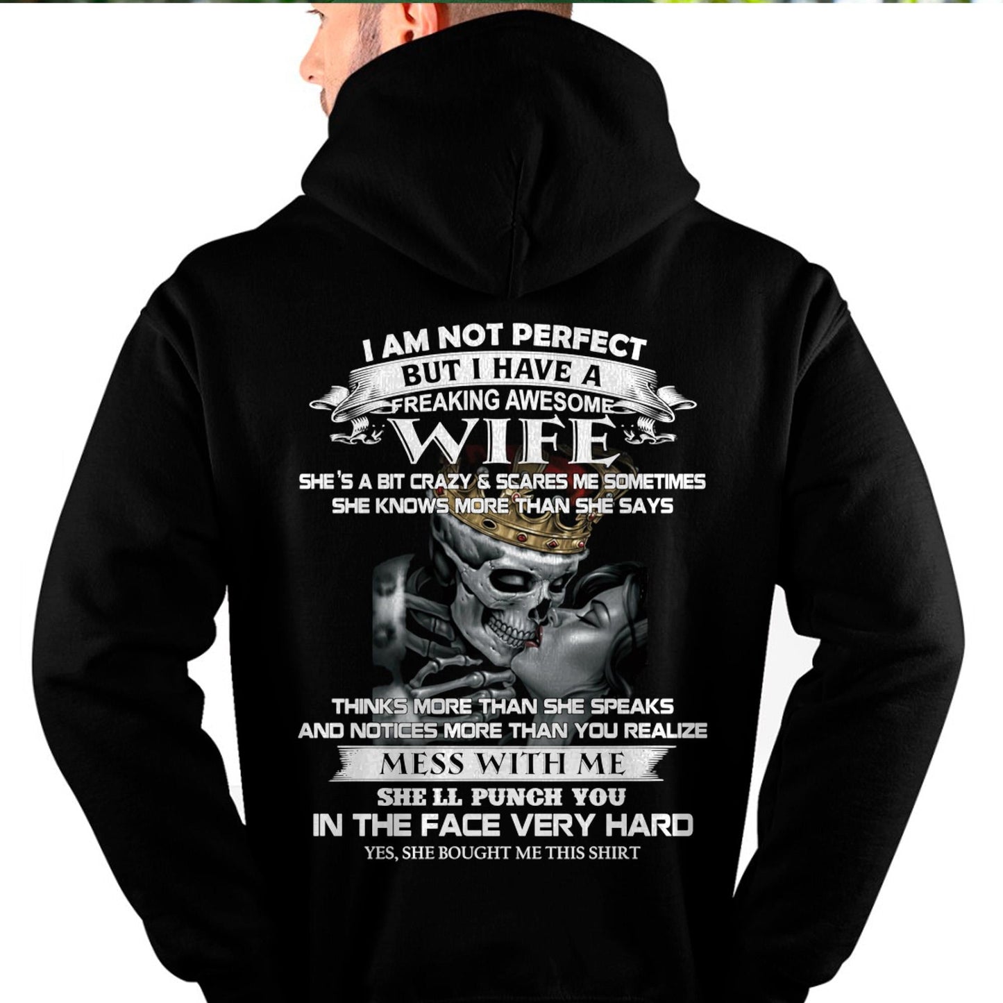 I Am Not Perfect But I Have A Freaking Awesome Wife - Gift For Husband From Wife - TOBY00 (SKU06-34-00)
