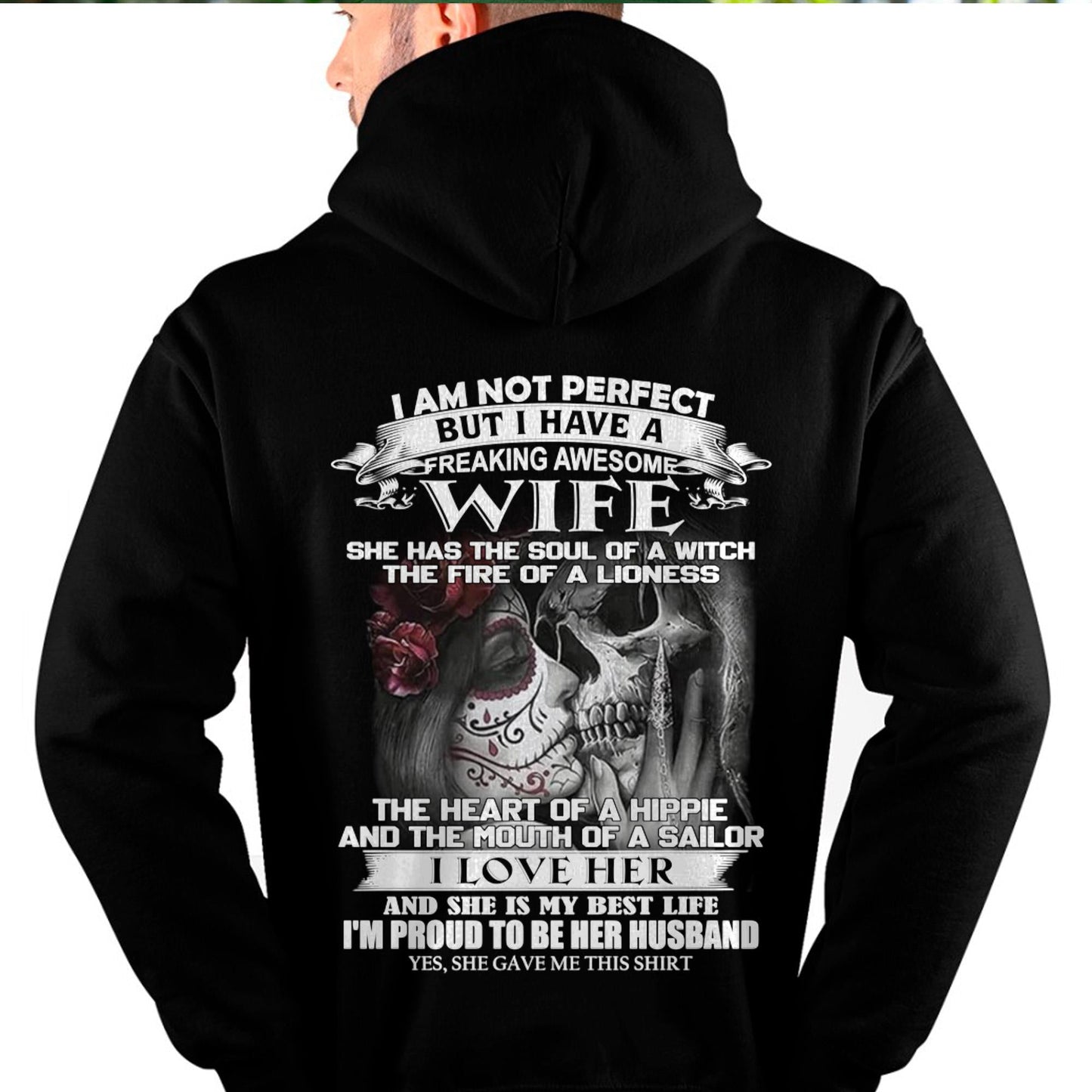 I Am Not Perfect But I Have A Freaking Awesome Wife - Gift For Husband From Wife - TOBY00 (SKU06-31-00)