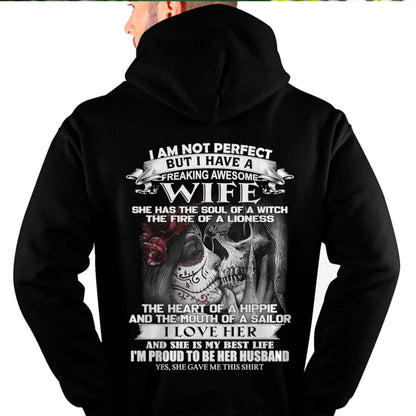 I Am Not Perfect But I Have A Freaking Awesome Wife - Gift For Husband From Wife - TOBY00 (SKU06-31-00)
