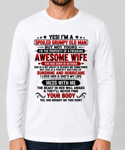October, I'm A Spoiled Grumpy Old Man - Gift for Husband From Wife - TOBY10 (SKU2609-176-10)