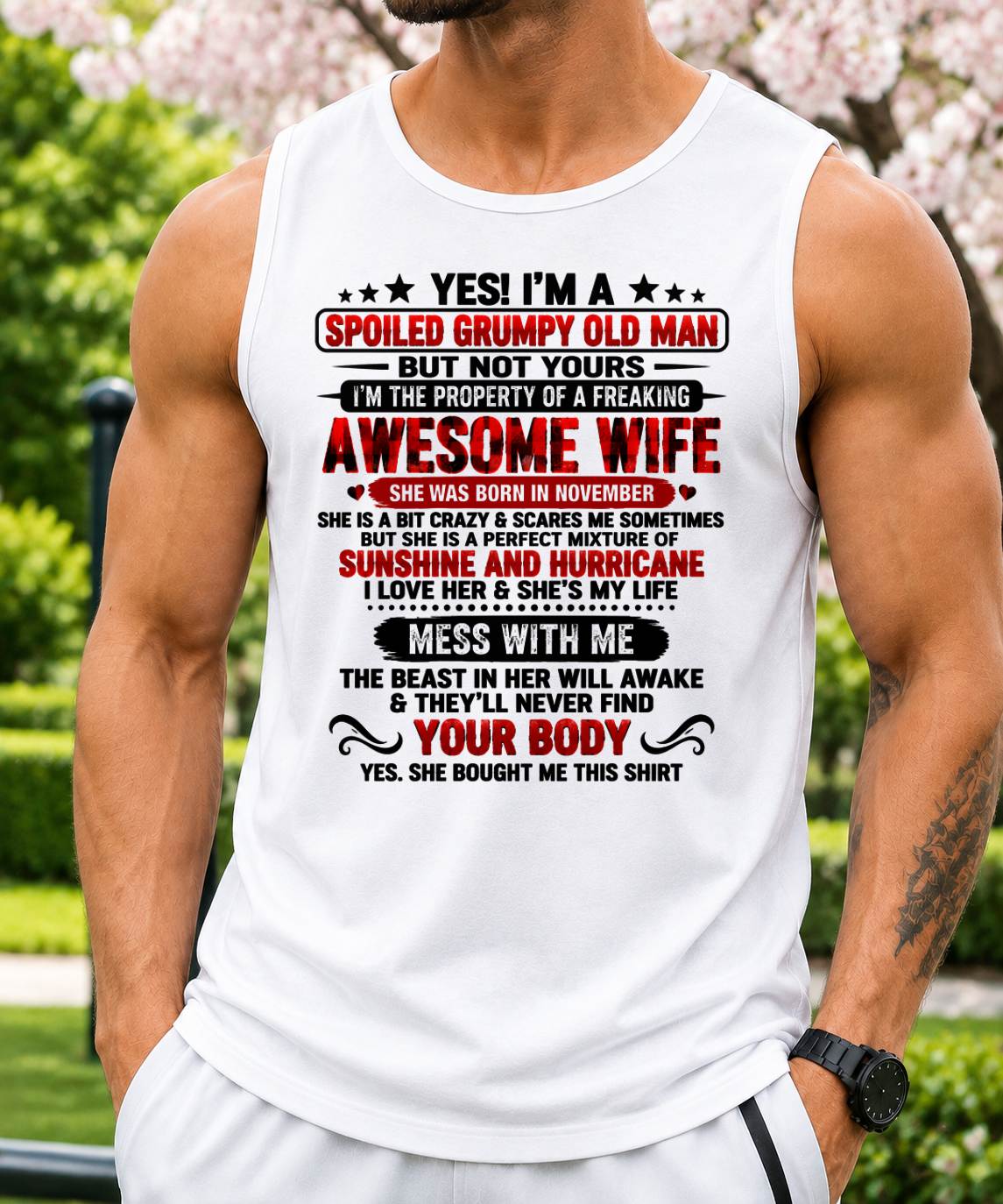 November, I'm A Spoiled Grumpy Old Man - Gift for Husband From Wife - TOBY11 (SKU2609-176-11)