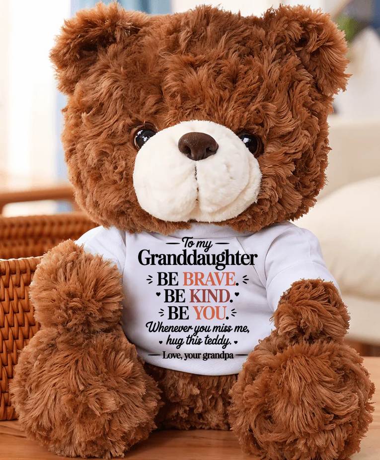 TO MY GRANDDAUGHTER - TEDDY BEAR, A BIG HUG FROM GRANDPA - TOBY00