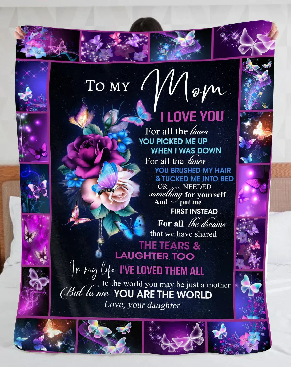 To My Mom Blanket "YOU PICKED ME UP WHEN I WAS DOWN" From Daughter - Toby00