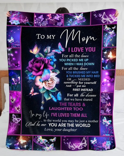 To My Mom Blanket "YOU PICKED ME UP WHEN I WAS DOWN" From Daughter - Toby00