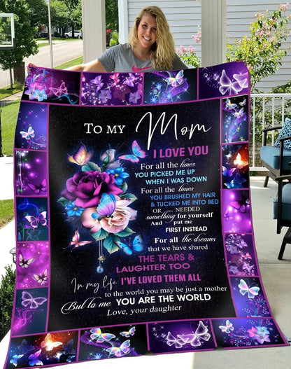 To My Mom Blanket "YOU PICKED ME UP WHEN I WAS DOWN" From Daughter - Toby00