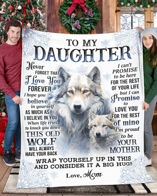 To My Daughter Blanket "Never Foget That I Love You Forever " From Mom - Toby00