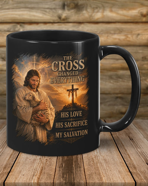 THE CROSS CHANGED EVERYTHING - MUGS - TOBY00 (SKU2608-184)
