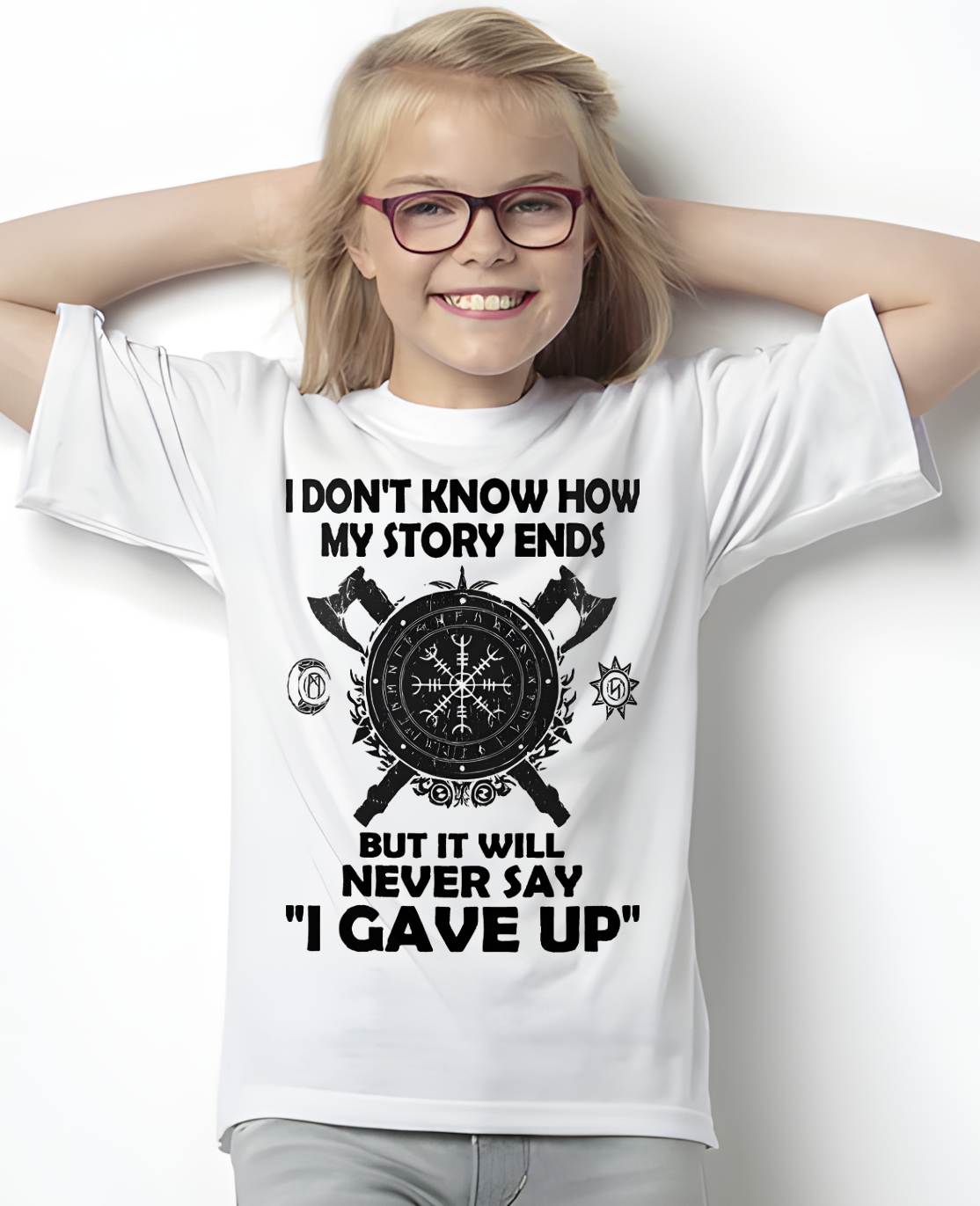 I NEVER SAY "I GAVE UP" - UNISEX T-SHIRT - TOBY00 (SKU12-144)