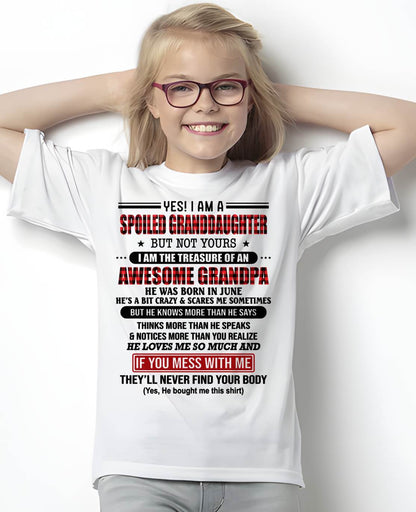 JUNE - YES! I'M A SPOILED GRANDDAUGHTER - GIFT FROM GRANDPA - TOBY06 (SKU26T-01317-06)