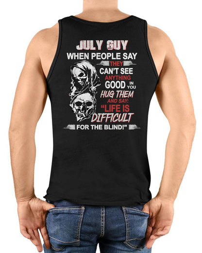 JULY -  HUG THEM AND SAY... - BIRTHDAY T-SHIRT FOR MEN - TOBY07 (SKU12-253-07)