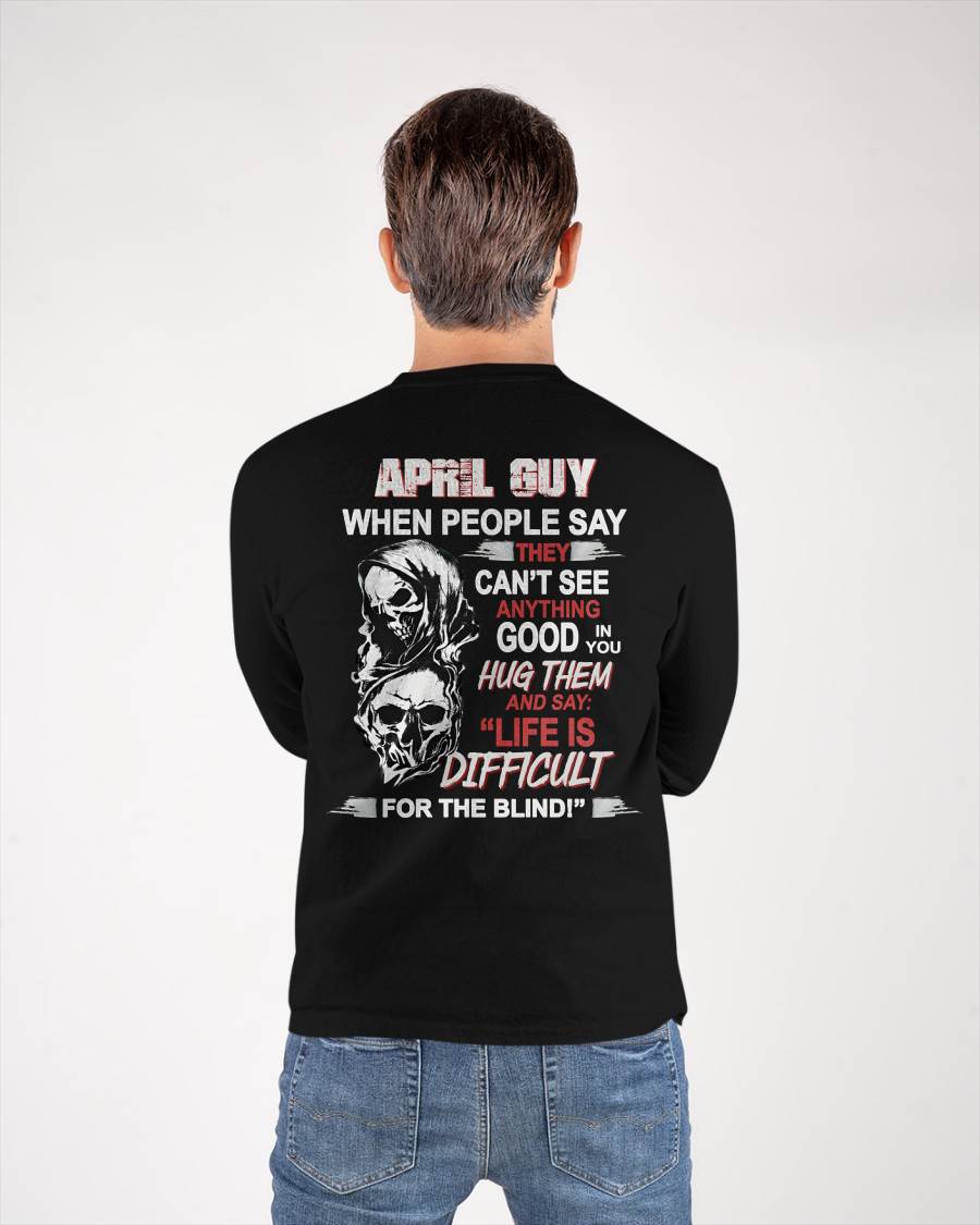 APRIL - HUG THEM AND SAY... - BIRTHDAY T-SHIRT FOR MEN - TOBY04 (SKU12-253-04)